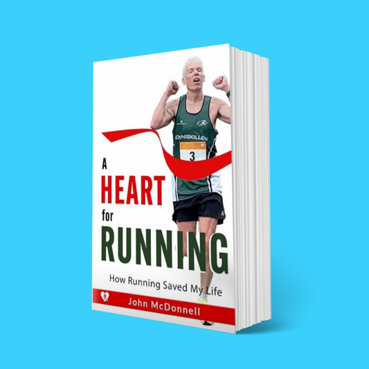 A Heart for Running: How Running Saved My Life Paperback - John McDonnell Running Coach